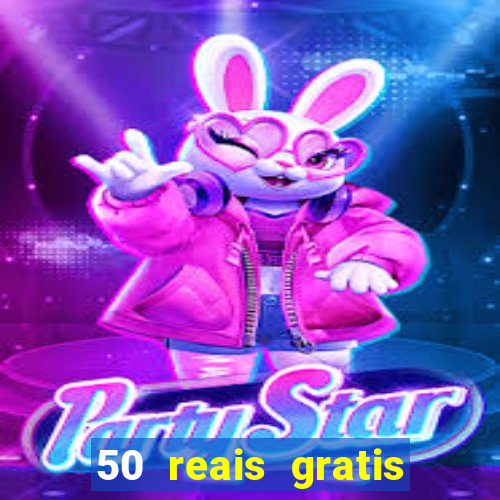 50 reais gratis para apostar